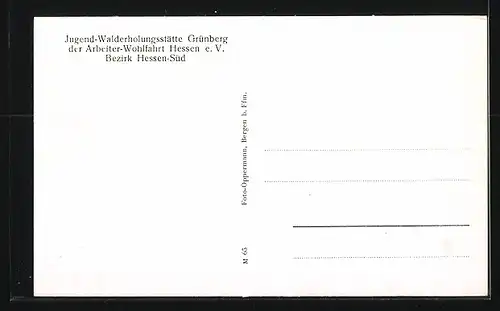 AK Grünberg /Hessen, Jugend-Walderholungsstätte der Arbeiter-Wohlfahrt Hessen e. V.
