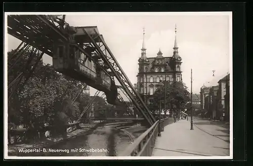 AK Wuppertal-B., Neuerweg mit Schwebebahn