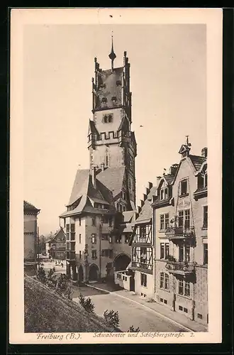 AK Freiburg i.B., Schwabentor und Schlossbergstrasse