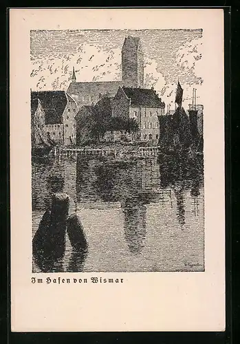 Künstler-AK Wismar, Hafenpartie