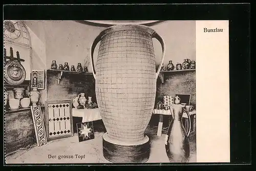 AK Bunzlau, Der grosse Topf