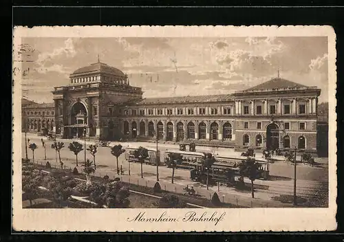 AK Mannheim, Bahnhof mit Strassenbahnen