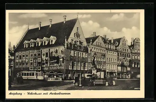 AK Augsburg, Weberhaus mit Merkurbrunnen, Strassenbahn