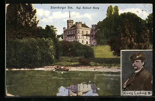 AK König Ludwig II. und das Kgl. Schloss Berg am Starnberger See