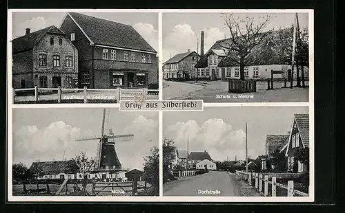 AK Silberstedt, Kaufhaus Feddersen, Schule und Meierei, Dorfstrasse