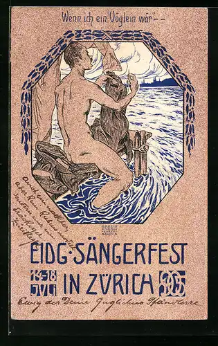 Künstler-AK Zürich, Eidg. Sängerfest 1905, Wenn ich ein Vöglein wär`