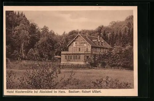 AK Alexisbad i. Harz, Hotel Klostermühle