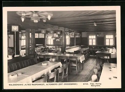 AK Altenberg i. Ost-Erzgeb., Waldschenke Altes Raupennest