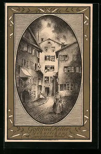 Künstler-AK Schweizer Bundesfeier 1919, Gottfried Keller`s Geburtshaus zum Goldenen Winkel, Ganzsache