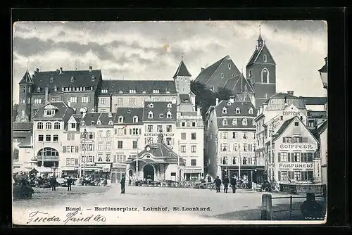 AK Basel, Barfüsserplatz, Lohnhof, St. Leonhard