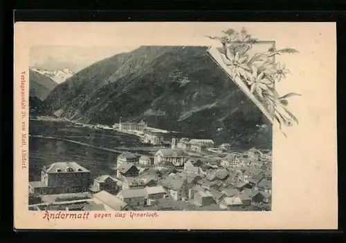 AK Andermatt, Teilansicht gegen das Urnerloch