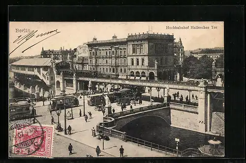 AK Berlin, Hochbahnhof Hallesches Tor und Strassenbahnen