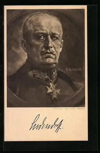 Künstler-AK sign. Karl Bauer: Erich Ludendorff in Uniform