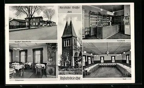 AK Idstedtkirche, Kirche, Gasthof mit Strasse und Innenansichten