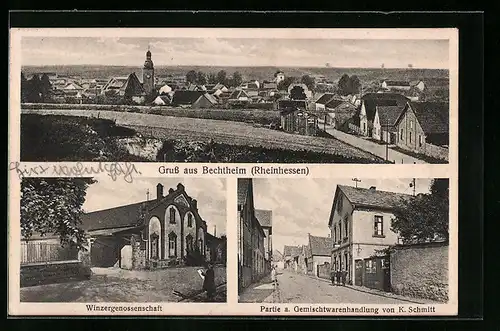 AK Bechtheim /Rheinhessen, Winzergenossenschaft, Gemischtwarenhandlung von K. Schmitt