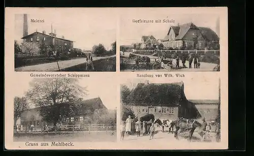 AK Mehlbek, Handlung von Wilhelm Wich, Meierei, Gemeindevorsteher Schippmann
