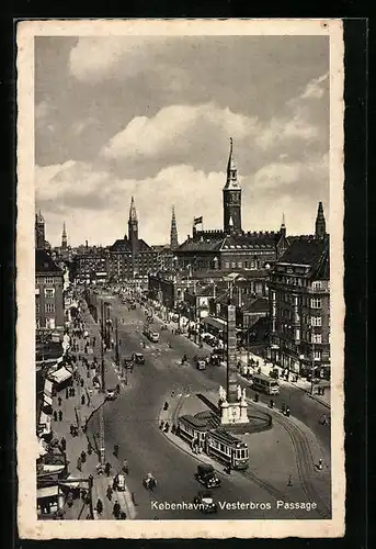 AK Kopenhagen, Vesterbros Passage mit Strassenbahnen