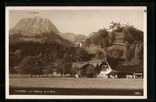 AK Gruyères, Le Chateau et le Pont