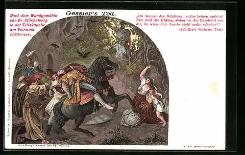 AK Wilhelm Tell, Gessler`s Tod