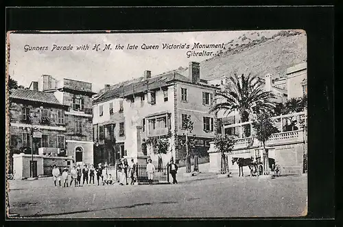 AK Gibraltar, Gunners Parade with H. M. the late Queen Victoria`s Monument