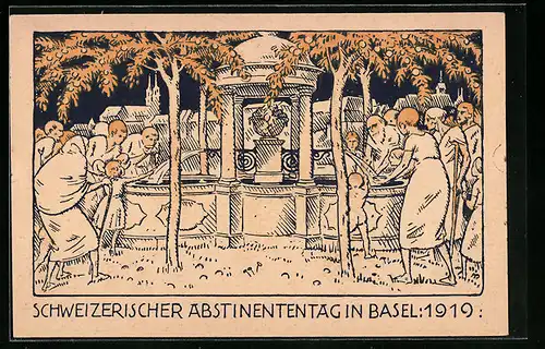 Künstler-AK Basel, Schweizerischer Abstinententag 1919, Menschen am Brunnen