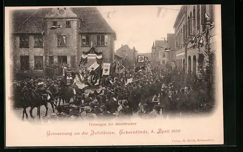 AK Eckernförde, Erinnerung an die Jubelfeier 1899, Festwagen der Buchdrucker