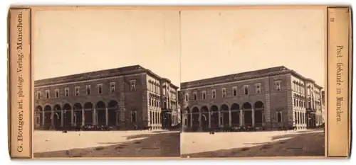 Stereo-Fotografie G. Böttger, München, Ansicht München, Post-Gebäude, Postamt