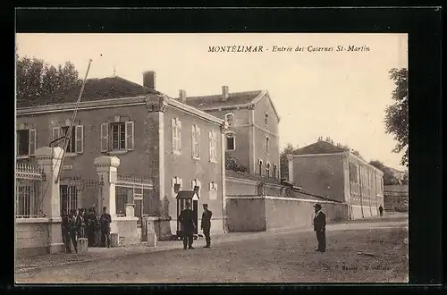 AK Montélimar, Entree des Casernes St.-Martin