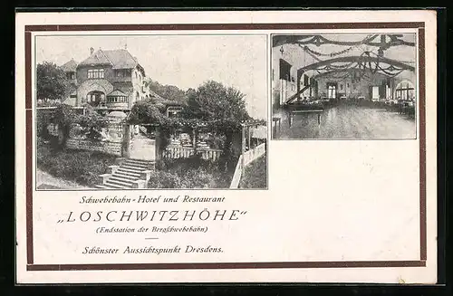 AK Dresden, Schwebebahn-Hotel und Restaurant Loschwitzhöhe mit Saal