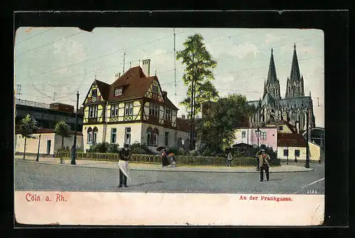 AK Köln, An der Frankgasse