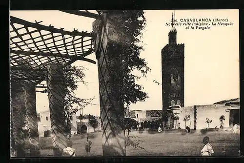 AK Casablanca, Nouvelle ville indigène, La Mosquée et la Pergola