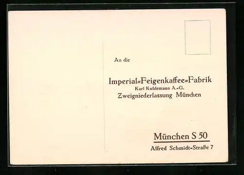 AK München, Imperial-Feigenkaffee-Fabrik, Alfred Schmidt-Str. 7