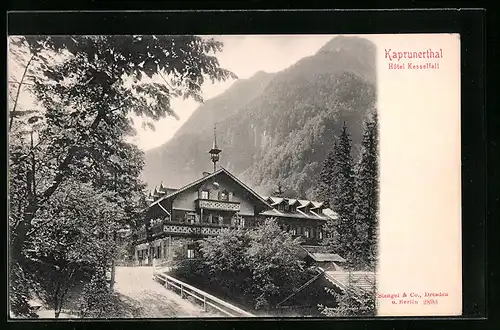 AK Kaprun, Hotel Kesselfall im Kaprunerthal