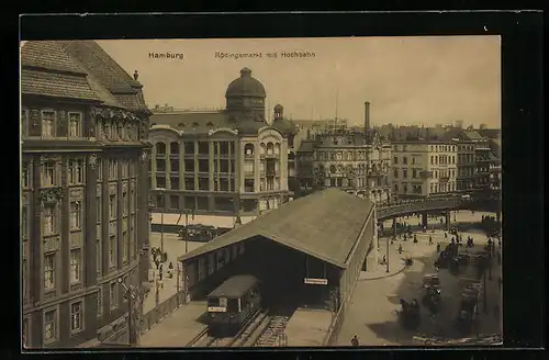 AK Hamburg, Rödingsmarkt mit Hochbahn