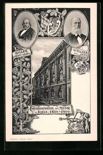 AK Köln, Conservatorium der Musik 1850-1900, Portraits Hiller und Wüllner