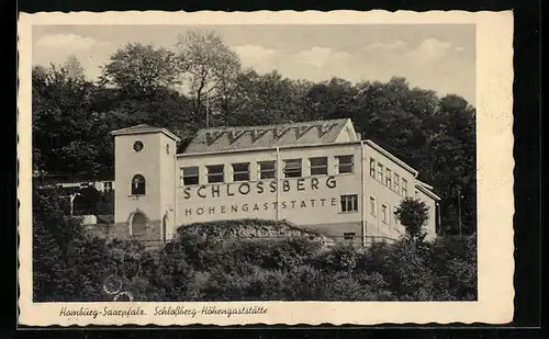 AK Homburg-Saarpfalz, Schlossberg-Höhengaststätte