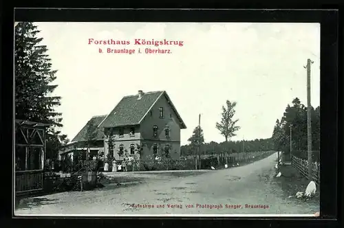 AK Braunlage /Harz, Forsthaus Königskrug mit Strasse
