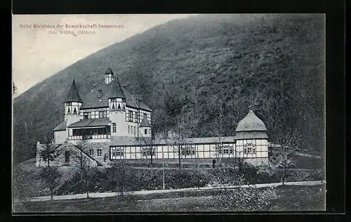 AK Immenrode, Hotel Waldhaus der Gewerkschaft Immenrode