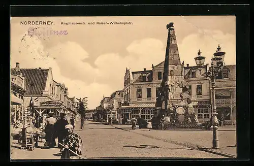 AK Norderney, Knyphausenstrasse und Kaiser-Wilhelmplatz