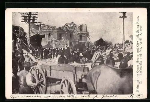 AK Santa Rosa, CA, Ruins of the Court House and City Jail, Earthquake and fire 1906