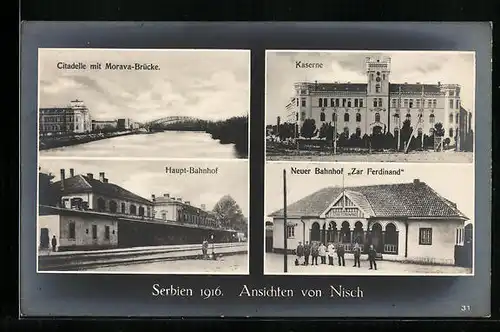 AK Nisch, Neuer Bahnhof Zar Ferdinand, Haupt-Bahnhof, Kaserne