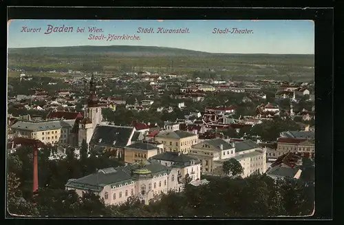 AK Baden bei Wien, Stadt-Pfarrkirche, Städt. Kuranstalt, Stadt-Theater