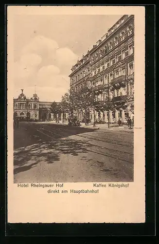 AK Mainz, Hotel Rheingauer Hof, Hauptbahnhof