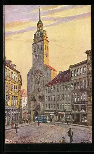 Künstler-AK Richard Wagner: München, Peterskirche (Rindermarkt)
