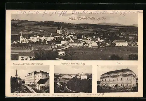 AK Gallneukirchen, Ortsansicht, Ev. Kirche mit Bethanien, Schloss u. Ruine Riedegg, Zoar