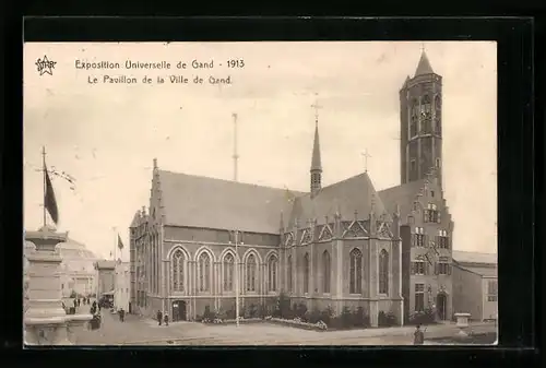 AK Gand, Exposition Universelle 1913, Le Pavillon de la Ville de Gand