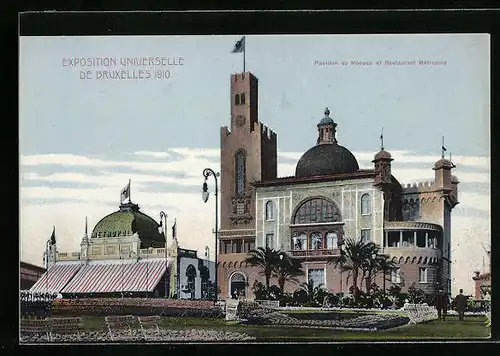 AK Bruxelles, Exposition Universelle 1910, Pavillon du Monaco et Restaurant Metropole