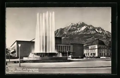 AK Luzern, Kunst- und Kongresshaus mit Wagenbachbrunnen und Pilatus