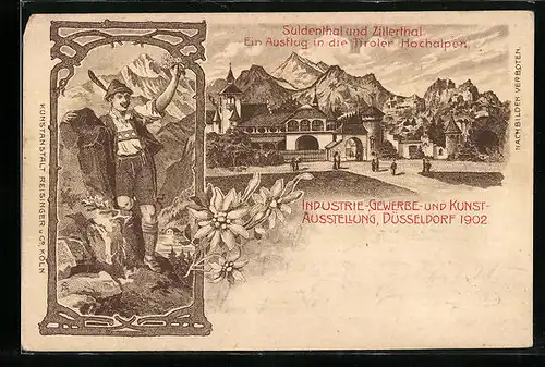 Lithographie Düsseldorf, Industrie-, Gewerbe- und Kunst-Ausstellung 1902, Suldenthal u. Zillertal, Ausflug i.d. Alpen