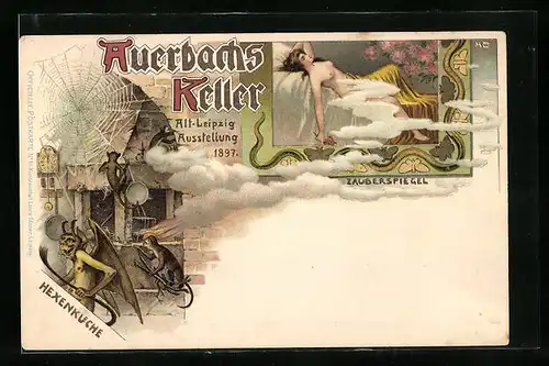 Lithographie Alt-Leipzig, Ausstellung 1897, Auerbachs Keller-Zauberspiegel und Hexenküche